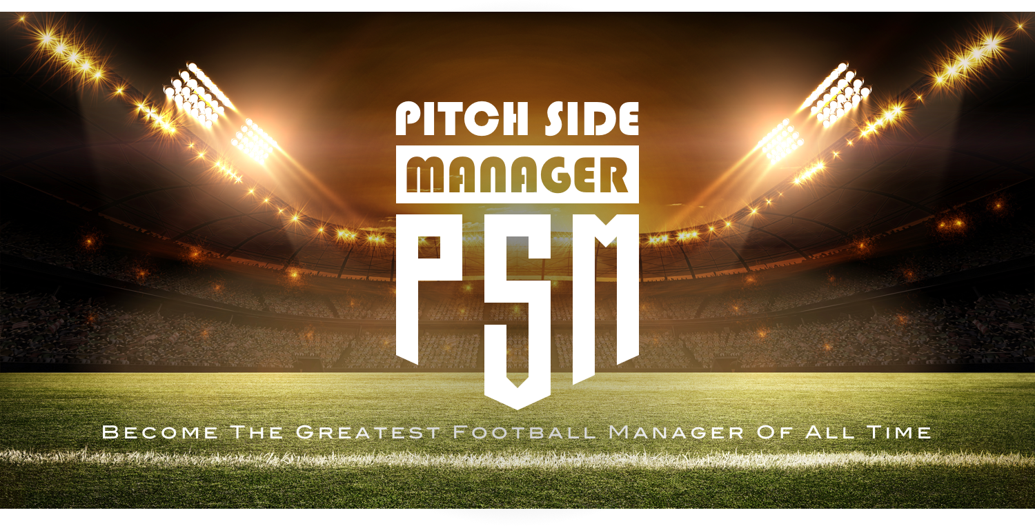 Free Online Football Manager Games Pitch Side Manager (PSM)